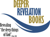Deeper Revelation Books